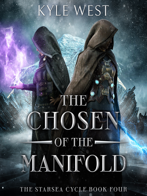 Title details for The Chosen of the Manifold by Kyle West - Available